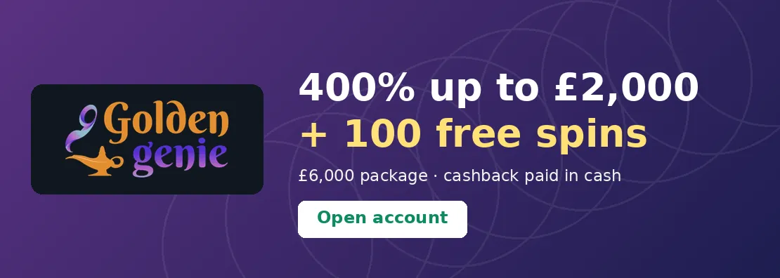 Golden Genie Casino: 400% up to £2,000 + 100 free spins, £6,000 package over five deposits