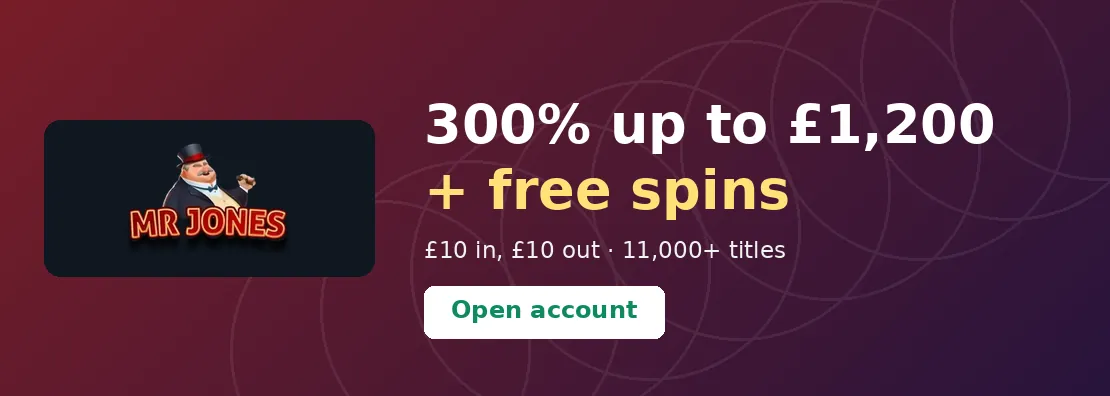 Mr Jones Casino: 300% up to £1,200 + free spins; £5,200 across four deposits